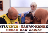 Influenza - Kanak-kanak : Cegah dan Rawat